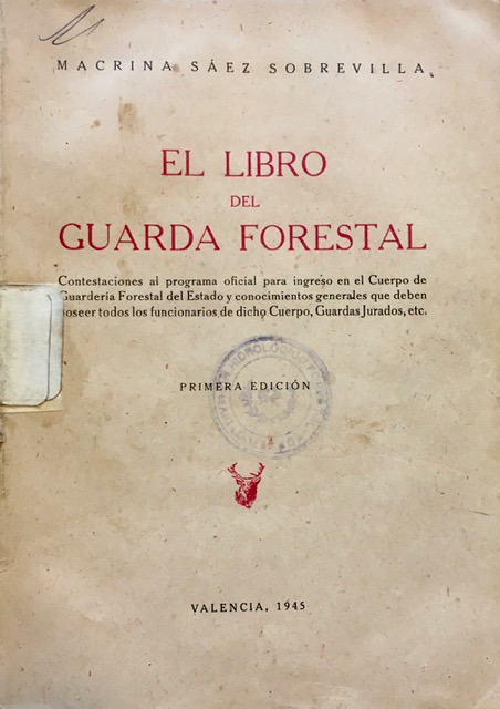 'El libro del guarda forestal', año 1945, 1ª edición.