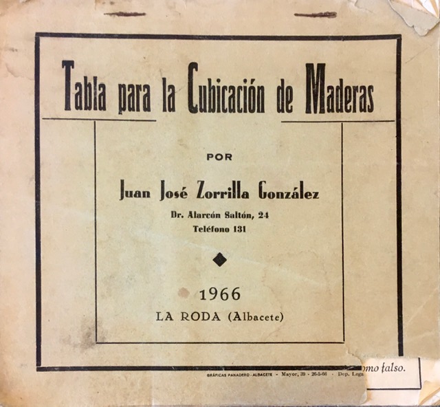 'Tabla para la Cubicación de Maderas', de José Zorrilla González, 1966.
