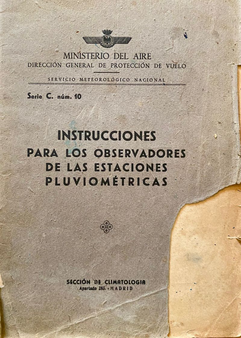 Instrucciones para los observadores de las estaciones pluviométricas.